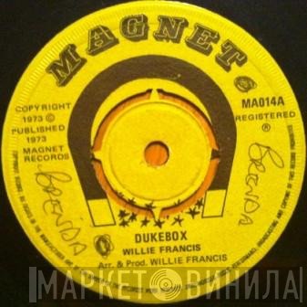 Willie Francis - Dukebox