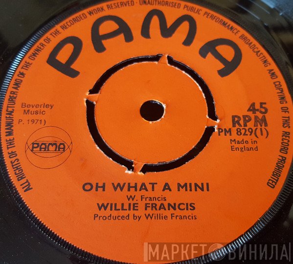 Willie Francis - Oh What A Mini