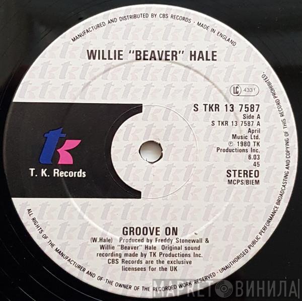 Willie Hale - Groove On