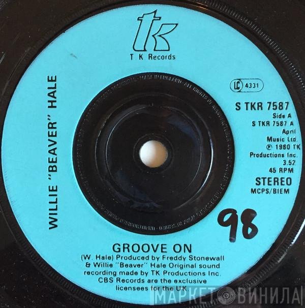 Willie Hale - Groove On