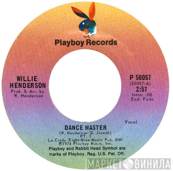 Willie Henderson - Dance Master