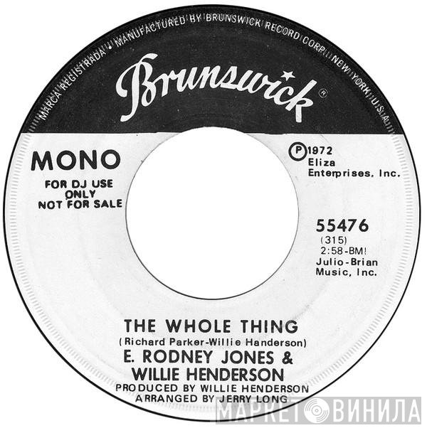 Willie Henderson, E. Rodney Jones - The Whole Thing