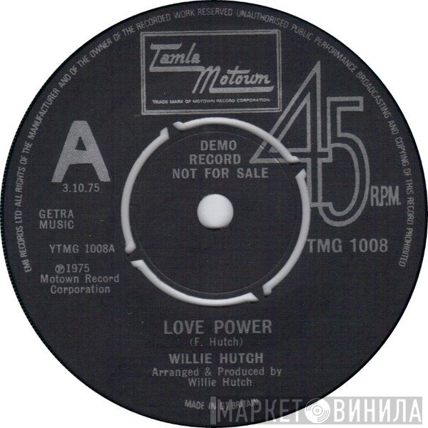 Willie Hutch - Love Power / Get Ready For The Get Down