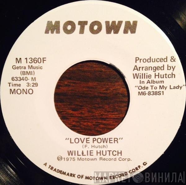 Willie Hutch - Love Power