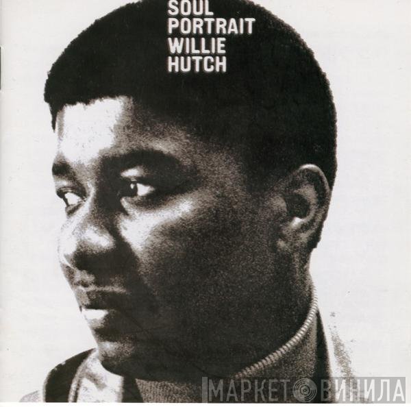 Willie Hutch  - Soul Portrait