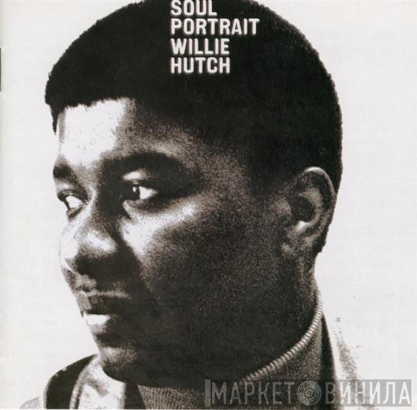 Willie Hutch  - Soul Portrait