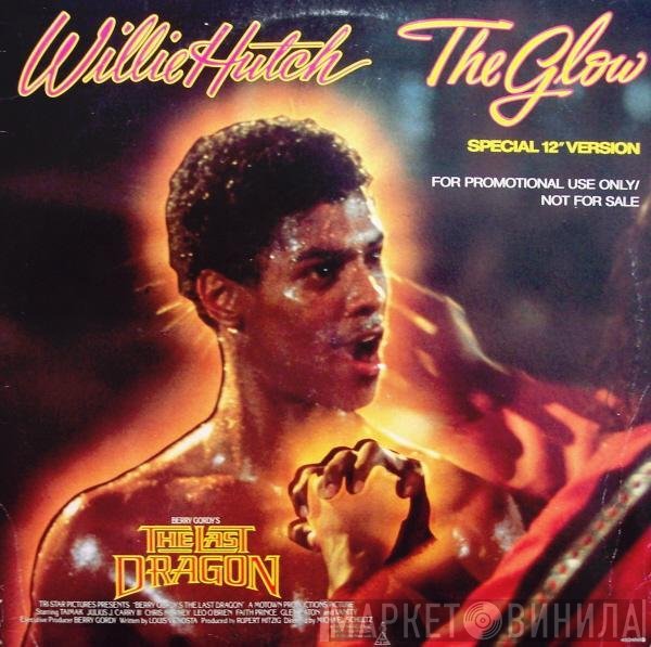 Willie Hutch  - The Glow
