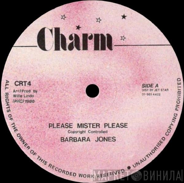 Willie Lindo, Barbara Jones - Please Mister Please / Living Easy