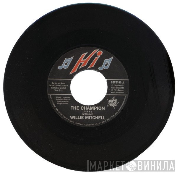 Willie Mitchell, Bill Black's Combo - The Champion / Little Queenie