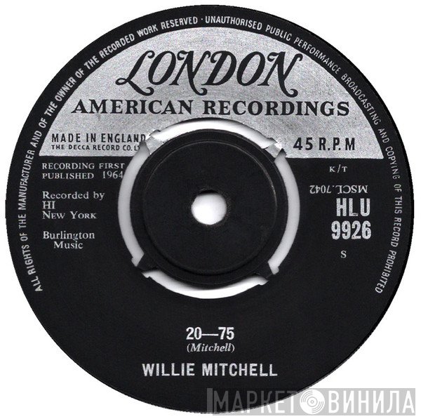 Willie Mitchell - 20-75 / Secret Home