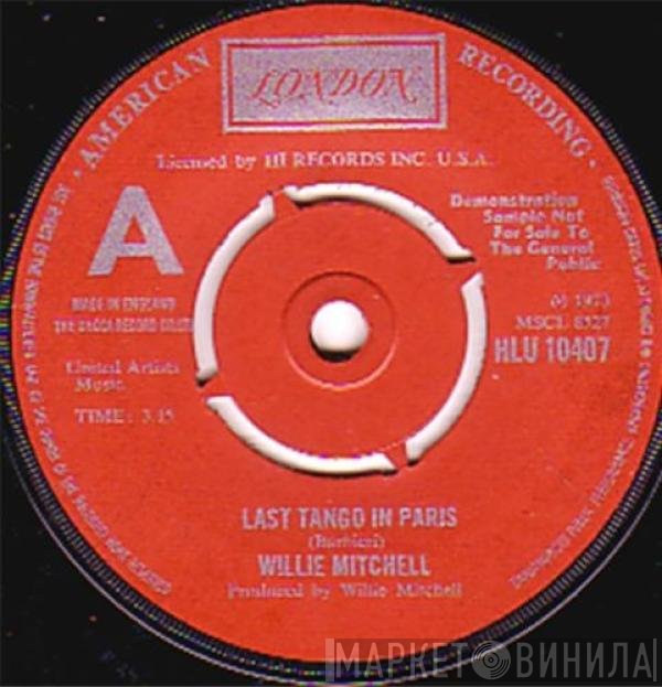 Willie Mitchell  - Last Tango In Paris