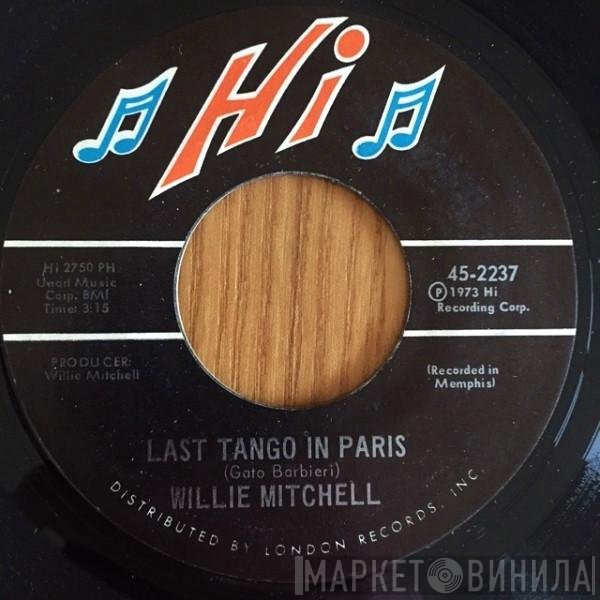 Willie Mitchell  - Last Tango In Paris