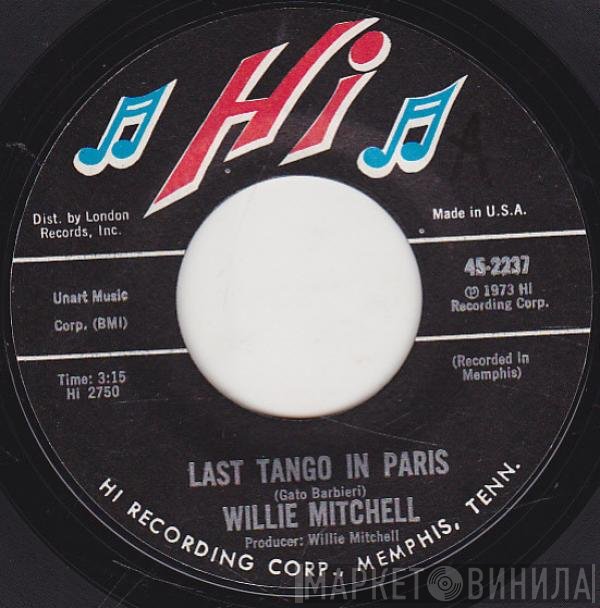 Willie Mitchell  - Last Tango In Paris