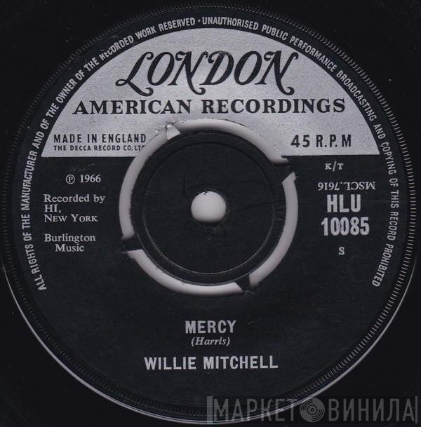 Willie Mitchell  - Mercy