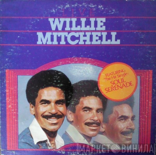 Willie Mitchell - Willie Mitchell Live