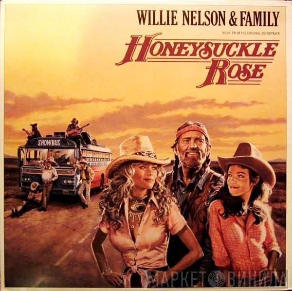 Willie Nelson &amp; Family - Honeysuckle Rose (Music From The Original Soundtrack)