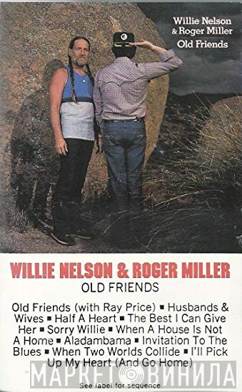 Willie Nelson & Roger Miller  - Old Friends