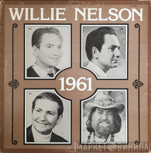 Willie Nelson  - 1961