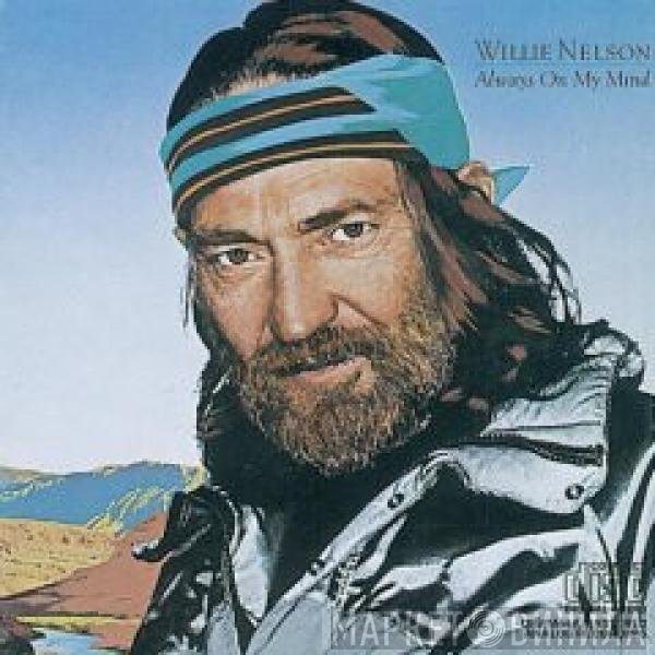 Willie Nelson - Always On My Mind