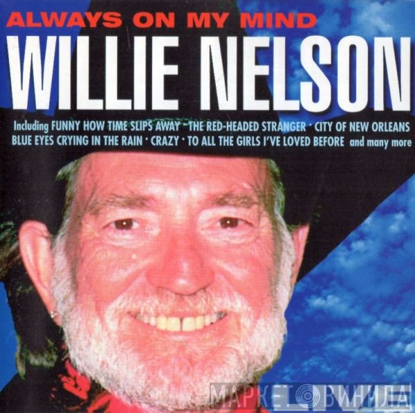 Willie Nelson - Always On My Mind