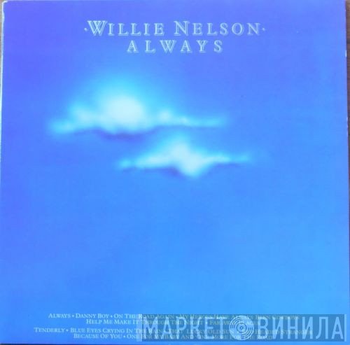 Willie Nelson  - Always