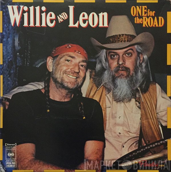 Willie Nelson And Leon Russell  - One For The Road