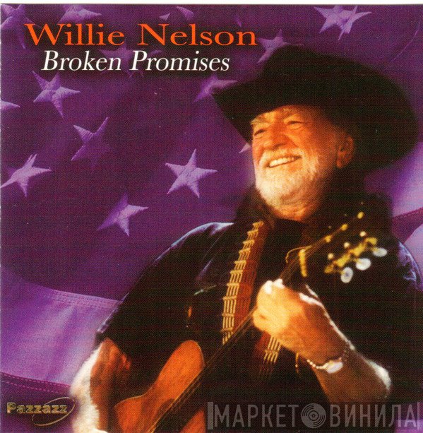 Willie Nelson - Broken Promises
