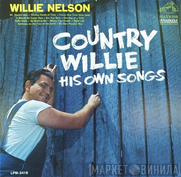 Willie Nelson  - Country Willie - His Own Songs