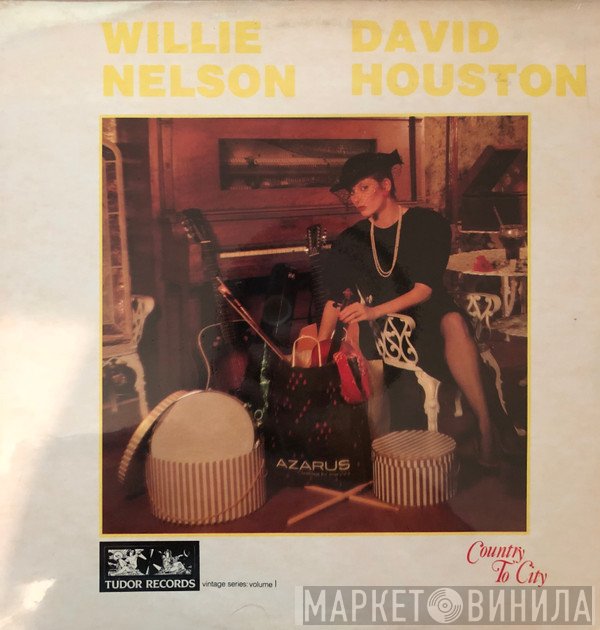 Willie Nelson, David Houston - Country To City