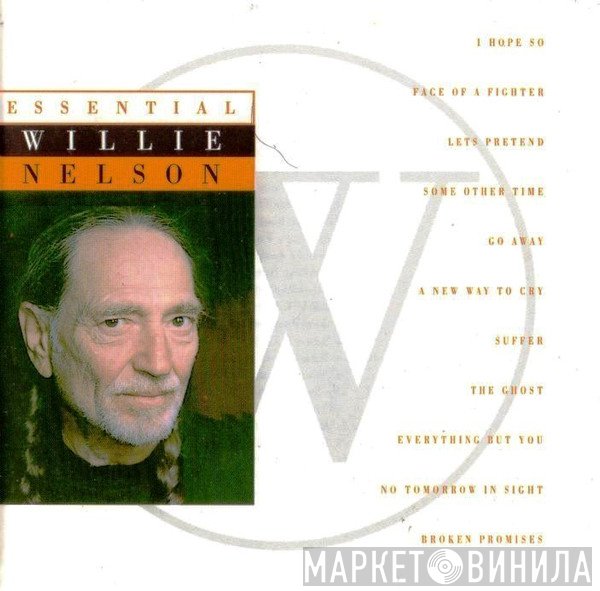 Willie Nelson - Essential Willie Nelson