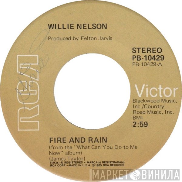 Willie Nelson  - Fire And Rain