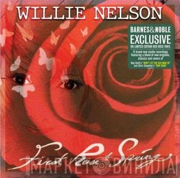 Willie Nelson  - First Rose Of Spring