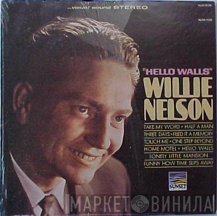 Willie Nelson  - Hello Walls