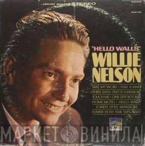 Willie Nelson  - Hello Walls