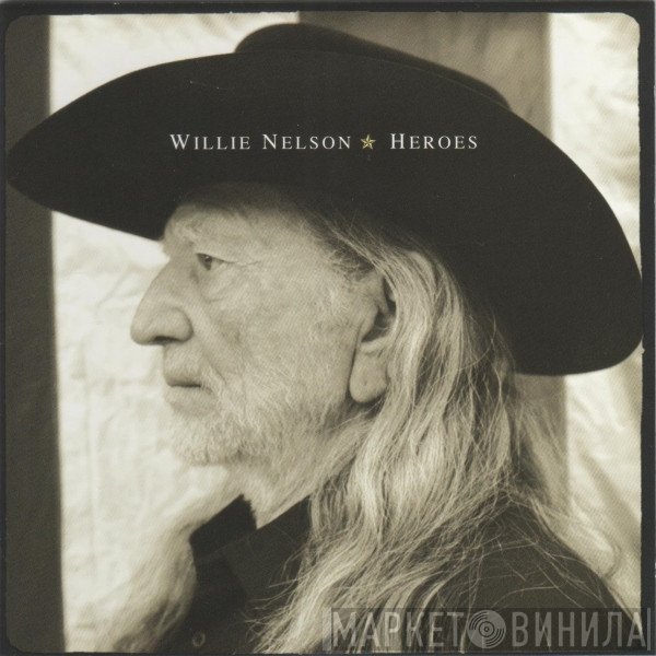 Willie Nelson - Heroes