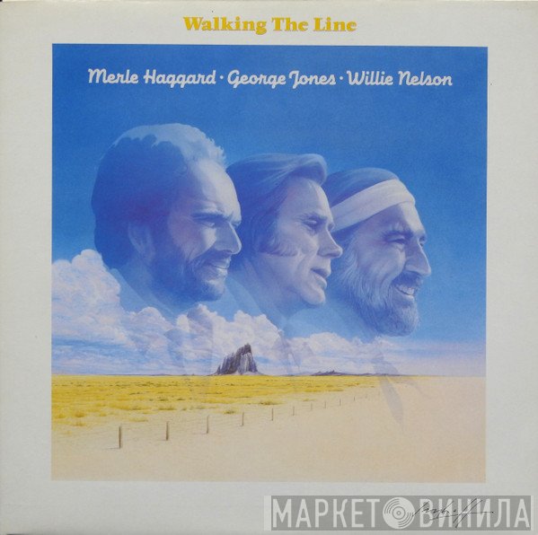 Willie Nelson, Merle Haggard, George Jones  - Walking The Line