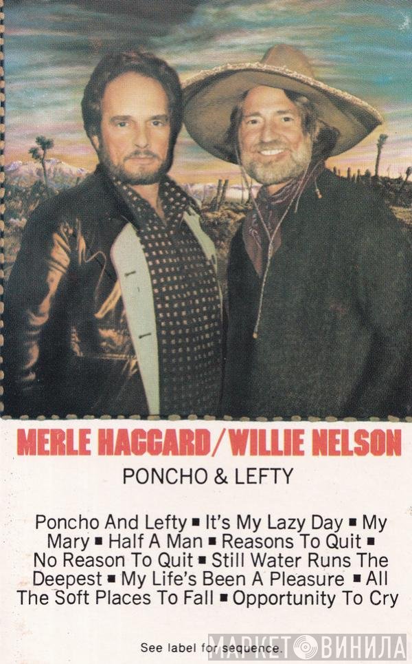 Willie Nelson, Merle Haggard - Poncho &amp; Lefty