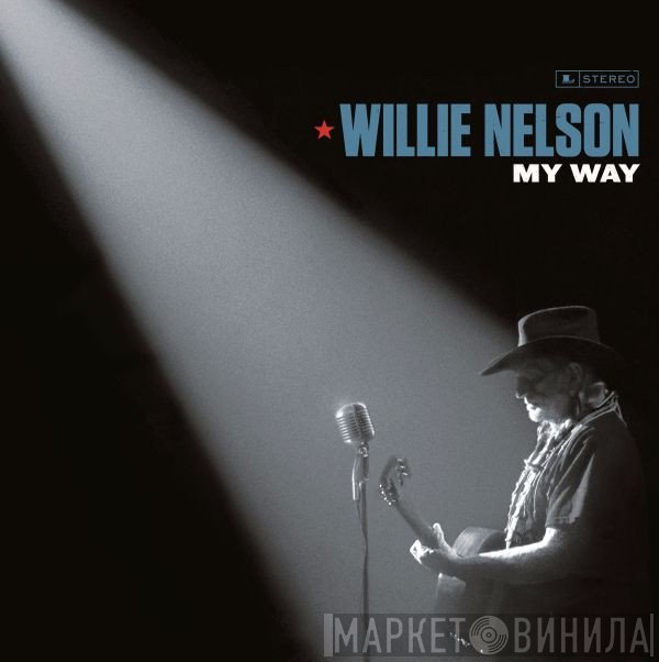 Willie Nelson  - My Way