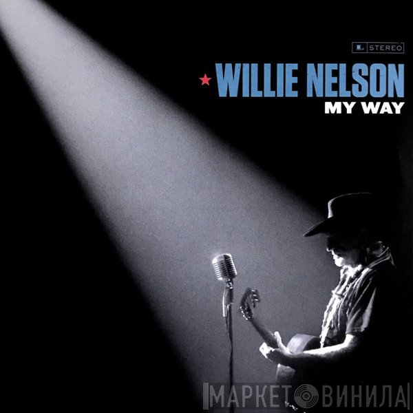Willie Nelson  - My Way