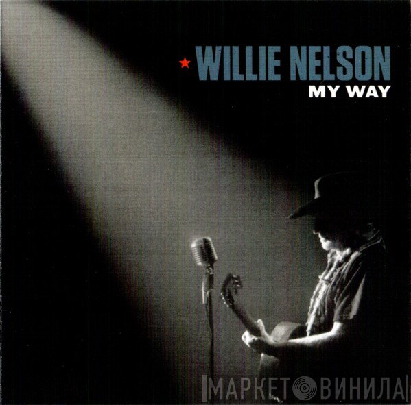 Willie Nelson  - My Way