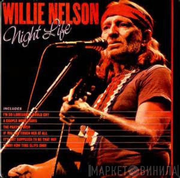 Willie Nelson - Night Life