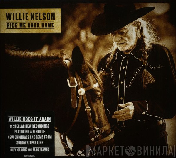 Willie Nelson  - Ride Me Back Home