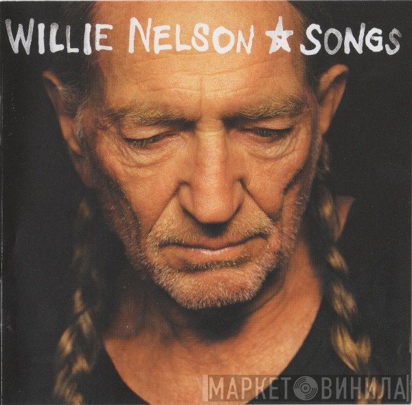 Willie Nelson  - Songs