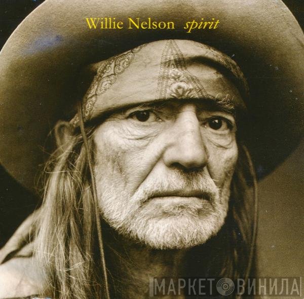 Willie Nelson  - Spirit