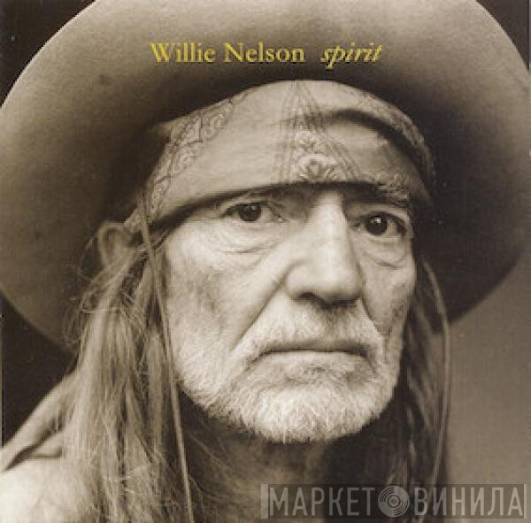Willie Nelson  - Spirit