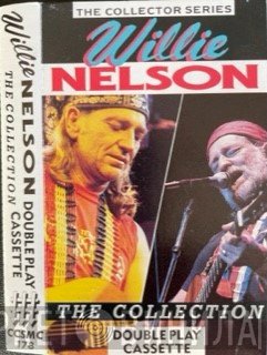 Willie Nelson  - The Collection