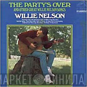 Willie Nelson  - The Party's Over