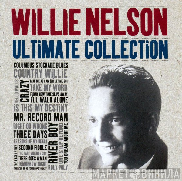Willie Nelson - Ultimate Collection
