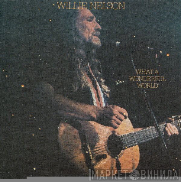 Willie Nelson - What A Wonderful World