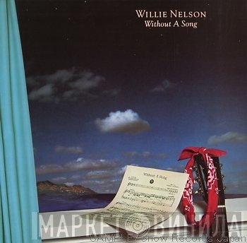 Willie Nelson - Without A Song